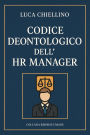 Codice Deontologico dell'HR Manager