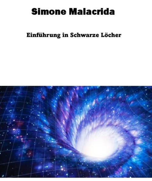 Einführung in Schwarze Löcher