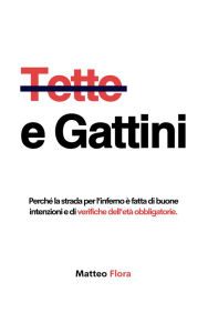 Title: Tette e Gattini, Author: Matteo G.P. Flora