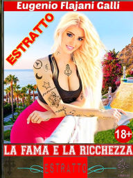 Title: La Fama e la Ricchezza (estratto), Author: Dott. Eugenio Flajani Galli