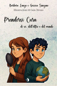 Title: Prendersi cura: di sé, dell'altro e del mondo, Author: gessica sanzone