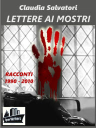 Title: Lettere ai mostri, Author: Claudia Salvatori