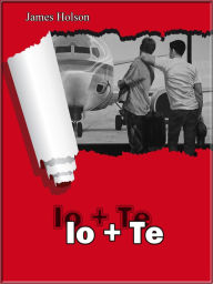 Title: Io più Te, Author: James Holson