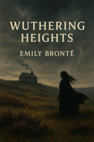Title: Wuthering Heights(Illustrated), Author: Emily Brontë