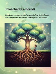 Title: Smascherati e Sorridi, Author: Skyredfire