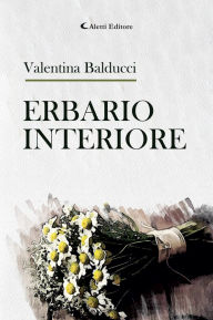 Title: Erbario interiore, Author: valentina balducci