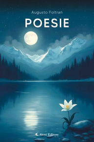 Title: Poesie, Author: Augusto Foltran