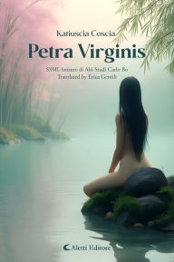 Title: Petra Virginis, Author: Katiuscia Coscia