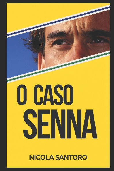 O Caso Senna