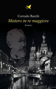 Title: Mistero in re maggiore, Author: Corrado Barchi