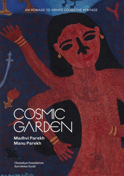 Cosmic Garden: An Homage to India's Collective Heritage