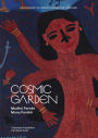 Cosmic Garden: An Homage to India's Collective Heritage