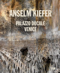 Title: Anselm Kiefer, Author: Anselm Kiefer