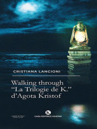 Title: Walking through, Author: Cristiana Lancioni