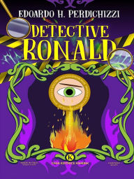 Title: Detective Ronald, Author: Edoardo Perdichizzi