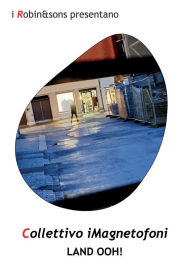 Title: Land Ooh!, Author: Collettivo iMagnetofoni