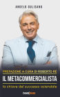 Il Metacommercialista: La chiave per il successo aziendale
