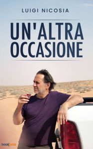 Title: Un'altra occasione, Author: Luigi Nicosia