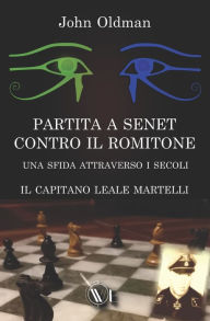 Title: Partita a Senet Contro Il Romitone: Una Sfida Attraverso I Secoli, Author: Nicola Bergamaschi
