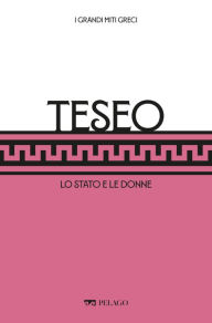 Title: Teseo: Lo Stato e le donne, Author: Caterina Carpinato