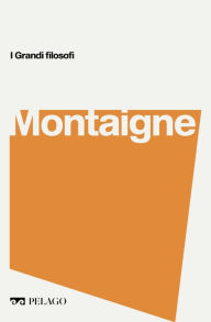 Title: Montaigne, Author: Gianni Paganini