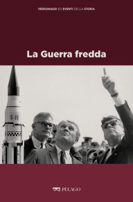 Title: La Guerra fredda, Author: Gaetano La Nave