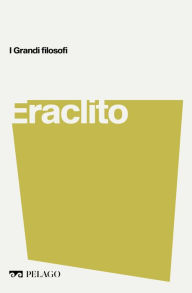 Title: Eraclito, Author: Roberto Radice