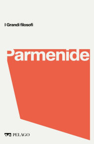 Title: Parmenide, Author: Roberto Radice