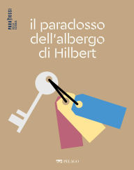 Title: Il paradosso dell'albergo di Hilbert, Author: Dario Palladino