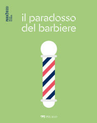Title: Il paradosso del barbiere, Author: Dario Palladino