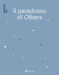 Title: Il paradosso di Olbers, Author: Vincenzo Fano