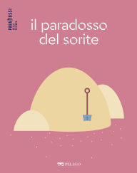 Title: Il paradosso del sorite, Author: Elisa Paganini