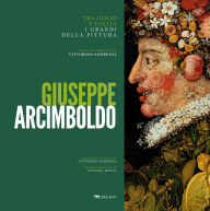 Title: Giuseppe Arcimboldo, Author: Vittorino Andreoli