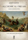 Alchemical Dream: A rare 14th century alchemical poem