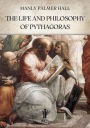 The Life and Philosophy of Pythagoras