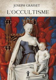Title: L'Occultisme, Author: Joseph Grasset