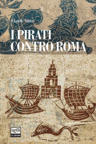 Title: I pirati contro Roma, Author: Claude Sintes