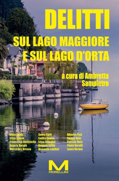 Delitti sul Lago Maggiore e sul Lago d'Orta