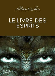 Title: Le livre des esprits, Author: Allan Kardec