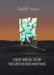 Title: Der weg zur selbsterkenntnis (übersetzt), Author: by Rudolf Steiner