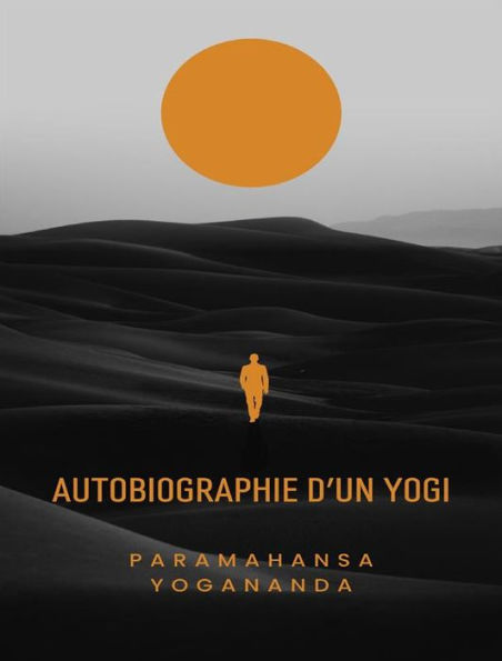 Autobiographie d'un yogi (traduit)