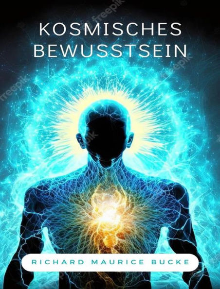 Kosmisches Bewusstsein (übersetzt)
