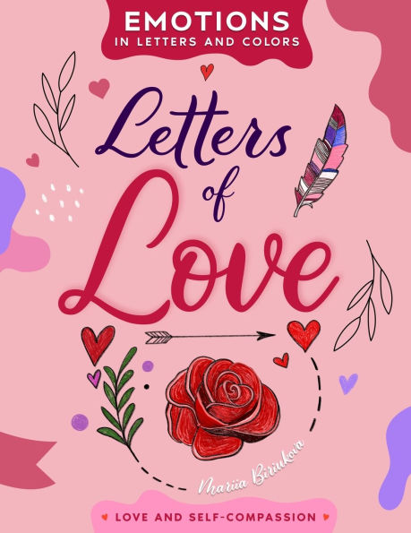 Letters of Love: A Heartfelt Journey Through Hand-Lettering, Coloring, and Meaningful Reflections