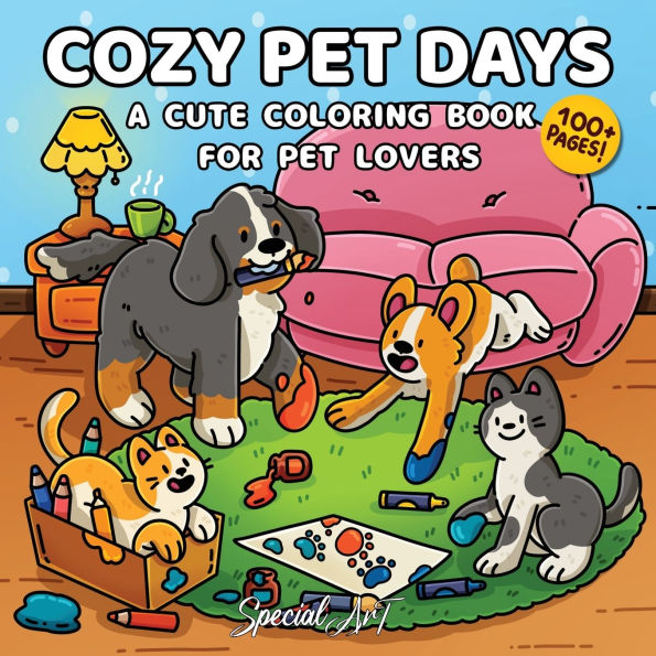 Cozy Pet Days: A Cute Coloring Book for Dog and Cat Lovers