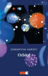 Title: Orbital, Author: Samantha Harvey