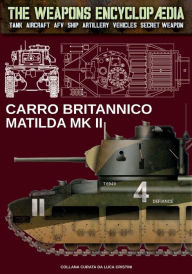 Title: Carro britannico Matilda MK II, Author: Luca Stefano Cristini