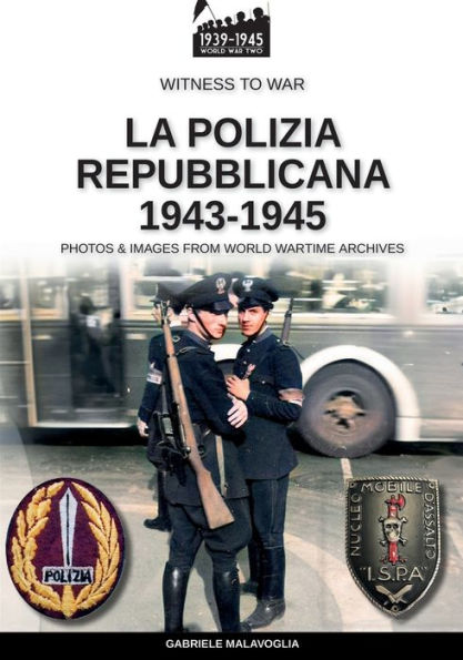 La polizia repubblicana 1943-1945