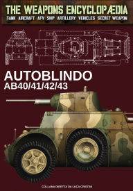 Title: Autoblindo AB40/41/42/43, Author: Luca Stefano Cristini