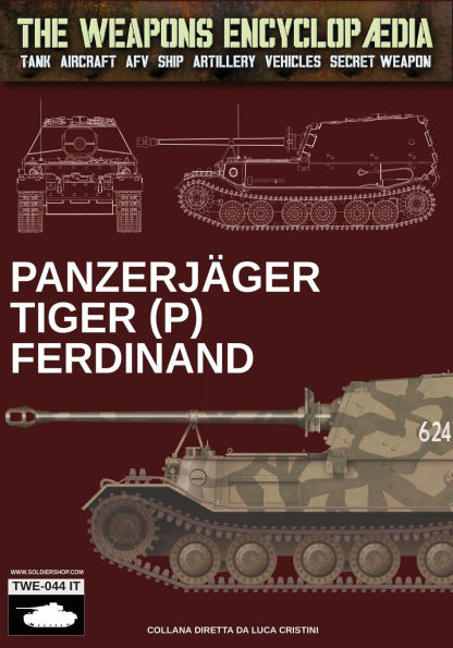 PanzerjÃ¯Â¿Â½ger Tiger (P) Ferdinand