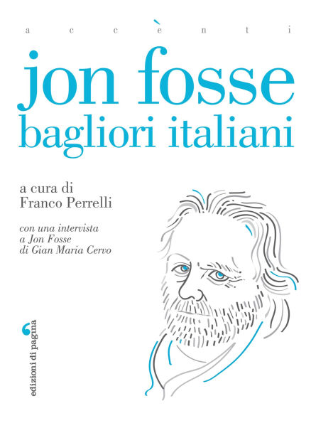 Jon Fosse: Bagliori italiani